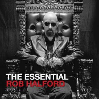 2CD Rob Halford: The Essential Rob Halford