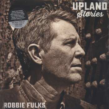 LP Robbie Fulks: Upland Stories