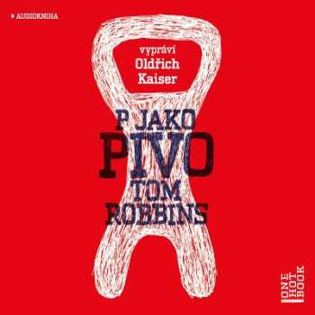 Album Robbins Tom: P Jako Pivo