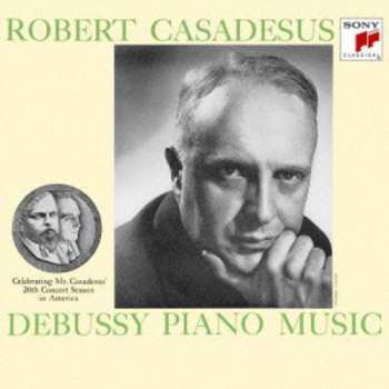 Album Robert Casadesus: Casadesus Plays Debussy
