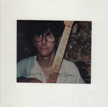 2CD Loren Mazzacane Connors: Robert Crotty With Me: Loren's Collection (1979-1987)