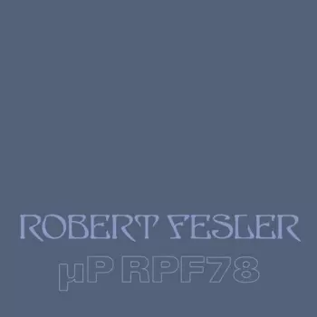 Robert Fesler: Up Rpf78