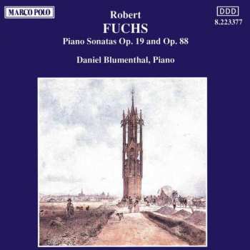 CD Robert Fuchs: Piano Sonatas Op. 19 And Op. 88