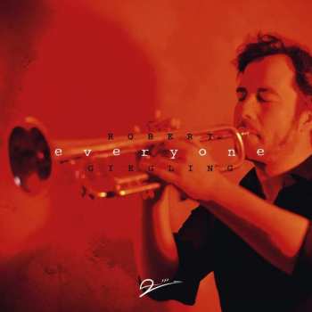 2CD Robert Giegling: Everyone