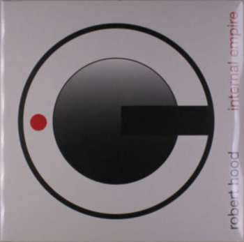 2LP Robert Hood: Internal Empire