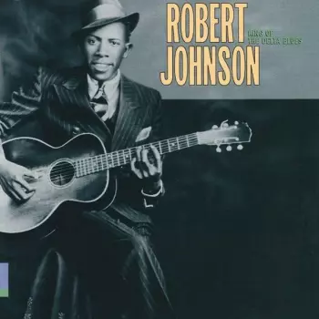 King Of The Delta Blues