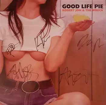 Good Life Pie
