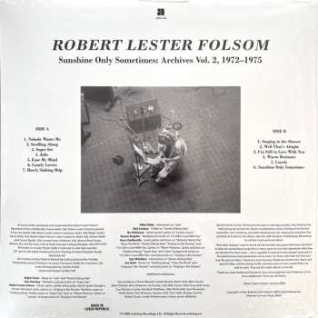 LP Robert Lester Folsom: Sunshine Only Sometimes: Archives Vol. 2, 1972​–​1975