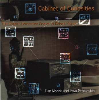 CD Robert Moran: Cabinet Of Curiosities