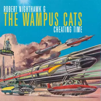 Robert Nighthawk II: Cheating Time