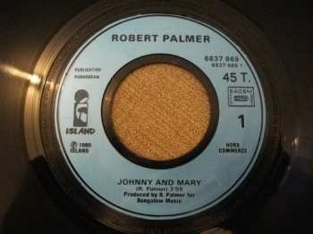 SP Robert Palmer: Johnny And Mary