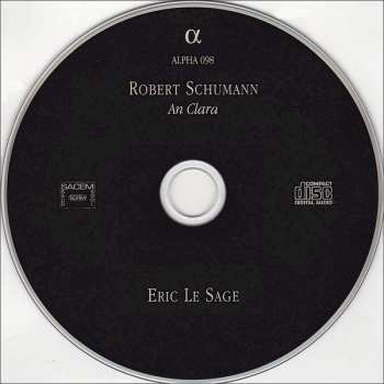 CD Robert Schumann: An Clara (Klavierwerke & Kammermusik - I)