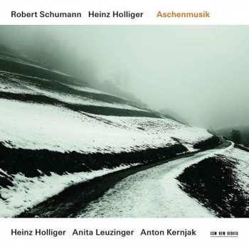 CD Robert Schumann: Aschenmusik