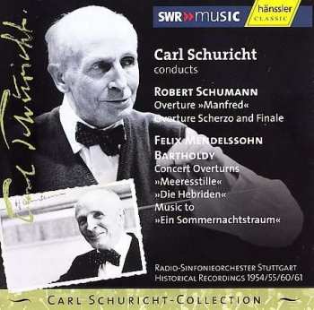 Album Robert Schumann: Carl Schuricht-collection Vol.15