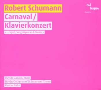 CD Robert Schumann: Carnaval Op.9