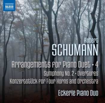 CD Robert Schumann: Arrangements for Piano Duet, Vol. 4 