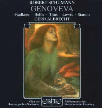 2CD Robert Schumann: Genoveva Op.81