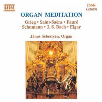 CD Johann Sebastian Bach: Organ Meditation