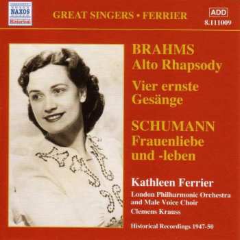 CD The London Philharmonic Orchestra: Brahms: Alto Rhapsody / Schumann: Frauenliebe Und Leben (Ferrier) (1947-1950)