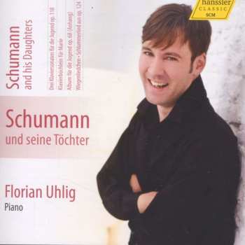 CD Robert Schumann: Klavierwerke Vol.5 (hänssler) - Schumann Und Seine Töchter