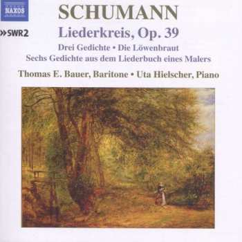 CD Robert Schumann: Liederkreis Op.39 Nach Eichendorff