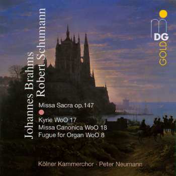 CD Robert Schumann: Missa Sacra Op.147