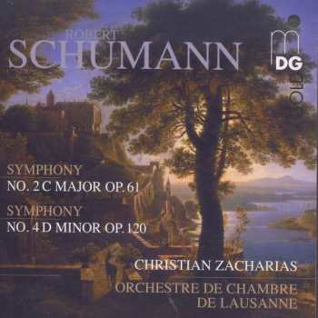 SACD Robert Schumann: Symphony No. 2 C Major Op. 61 / Symphony No. 4 D Minor Op. 120