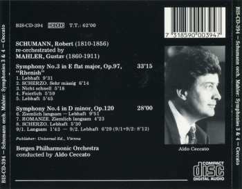CD Robert Schumann: Symphonies N°3 In E Flat, Op.97 "Rhenish", N°4 In D Minor, Op.120 - Re-orchestrated by Gustav Mahler