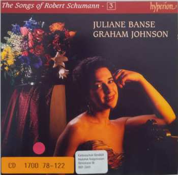 CD Robert Schumann: The Songs Of Robert Schumann - 3