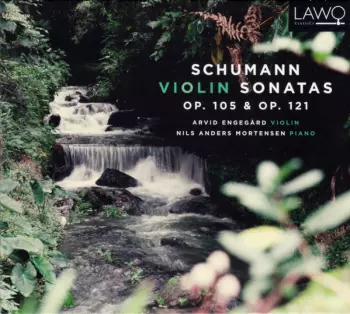 Violin Sonatas Op. 105 & Op. 121