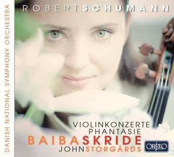 CD Robert Schumann: Violinkonzerte / Phantasie