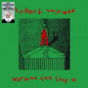 LP/CD Robert Wyatt: Nothing Can Stop Us