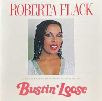 CD Roberta Flack: Bustin' Loose (Music From The Original Motion Picture Soundtrack) LTD