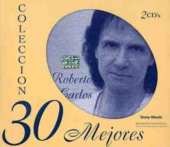 2CD Roberto Carlos: 30 Grandes Canciones