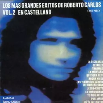 Los Más Grandes Éxitos De Roberto Carlos Vol. 2 - En Castellano