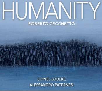 CD Roberto Cecchetto: Humanity