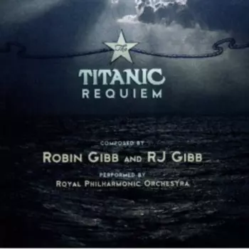 The Titanic Requiem