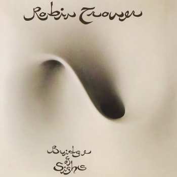 2LP Robin Trower: Bridge Of Sighs (50th Anniversary Edition) DLX