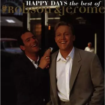 Happy Days - The Best Of Robson & Jerome