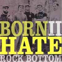 SP Rock Bottom: Born II Hate