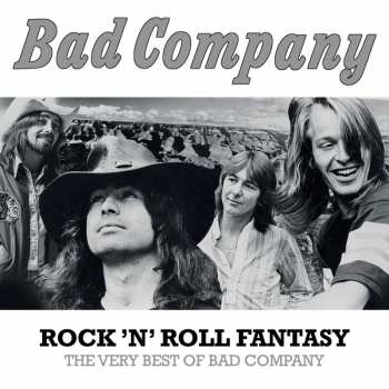 CD Bad Company: Rock 'n' Roll Fantasy The Very Best Of Bad Company