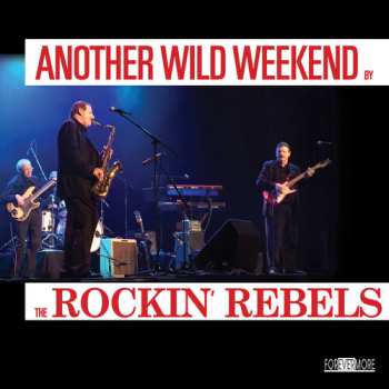Album Rockin Rebels: Another Wild Weekend