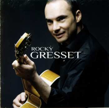 CD Rocky Gresset: Rocky Gresset