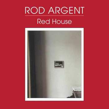 CD Rod Argent: Red House