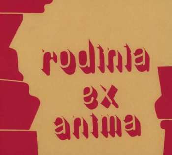 CD Rodinia: Ex Anima