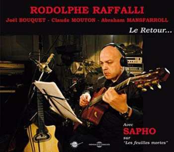 Album Rodolphe Raffalli: Le Retour