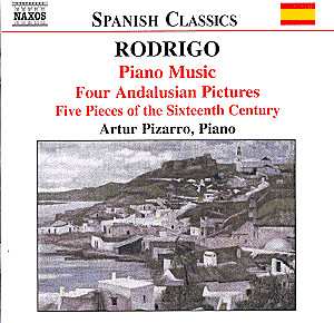 CD Joaquín Rodrigo: Piano Music - Four Andalusian Pictures, Five Pieces Of The Sixteenth Century