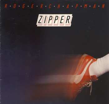 LP Roger Chapman: Zipper