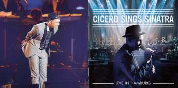 CD Roger Cicero: Cicero Sings Sinatra Live In Hamburg