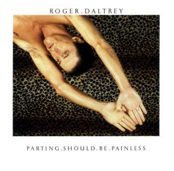 CD Roger Daltrey: Parting Should Be Painless
